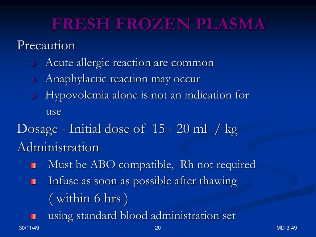 fresh frozen plasma precaution acute allergic