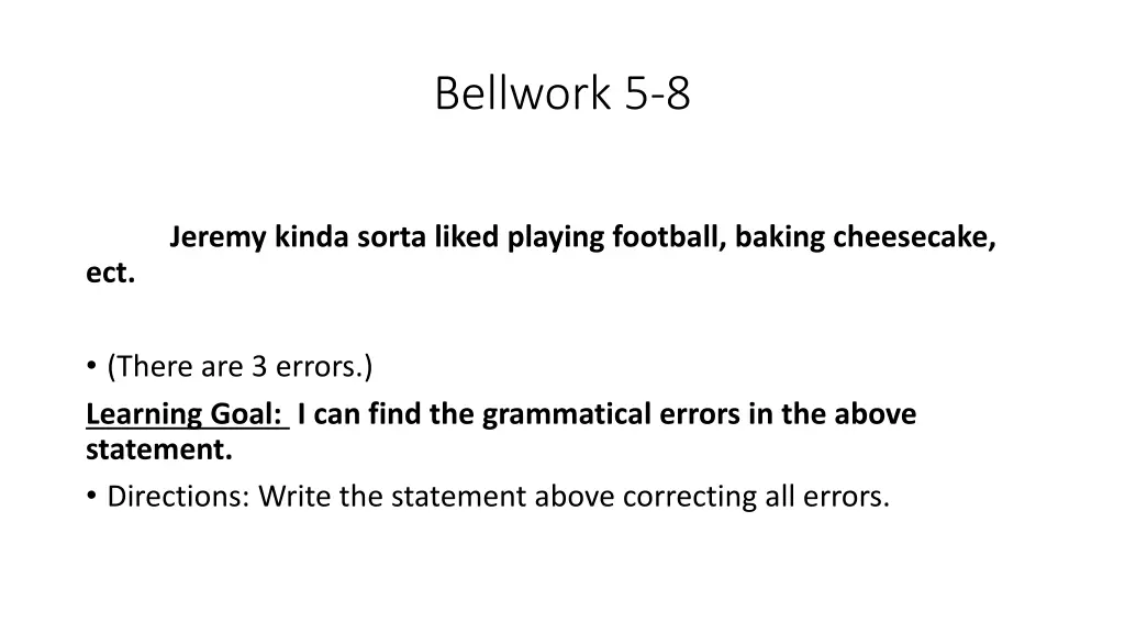 bellwork 5 8