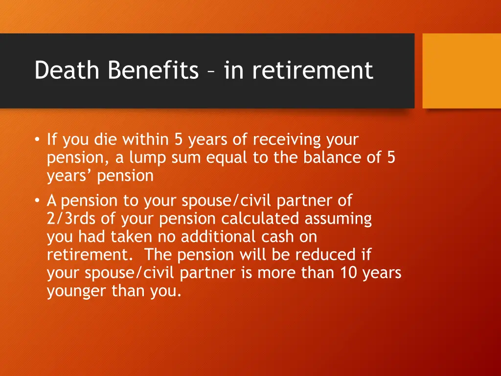 death benefits in retirement