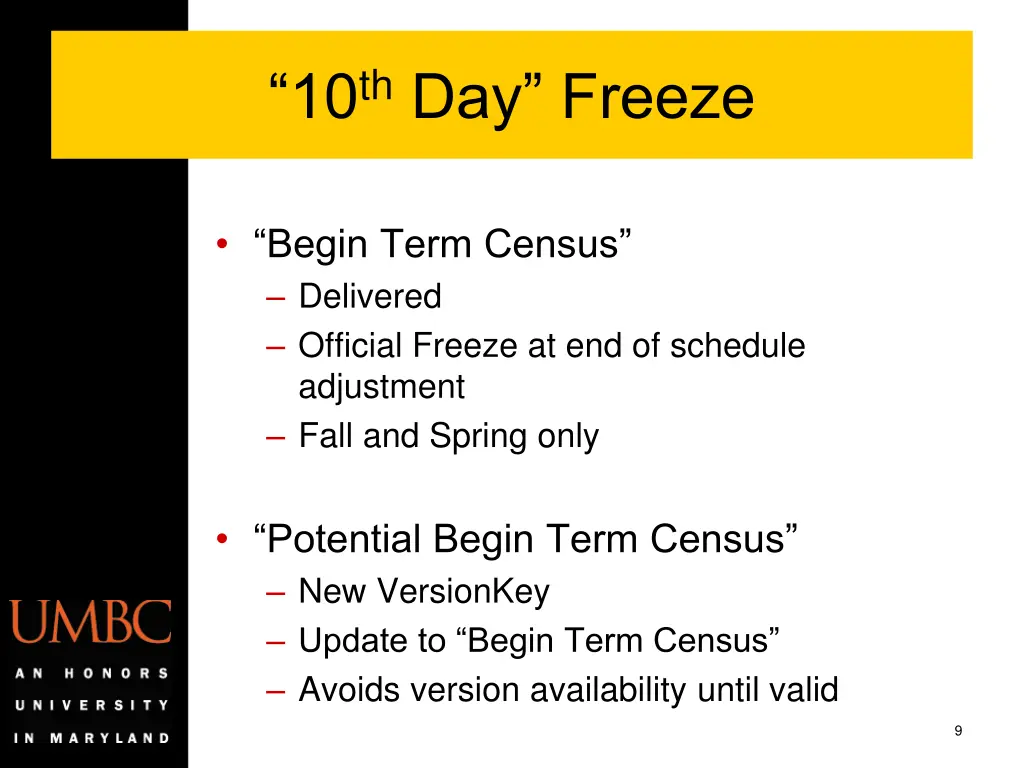 10 th day freeze