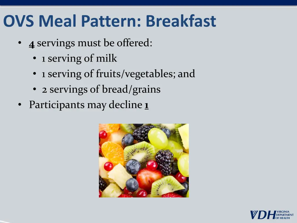 ovs meal pattern breakfast 4 servings must