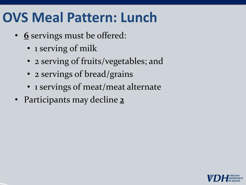 ovs meal pattern lunch 6 servings must be offered