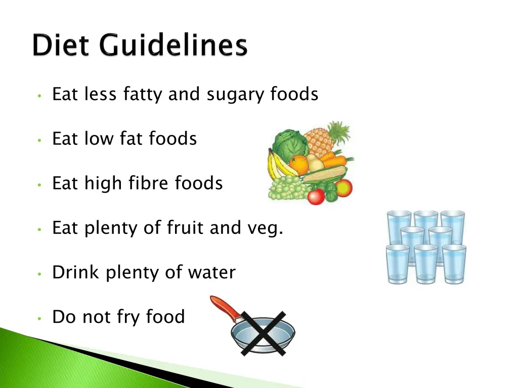 eat less fatty and sugary foods