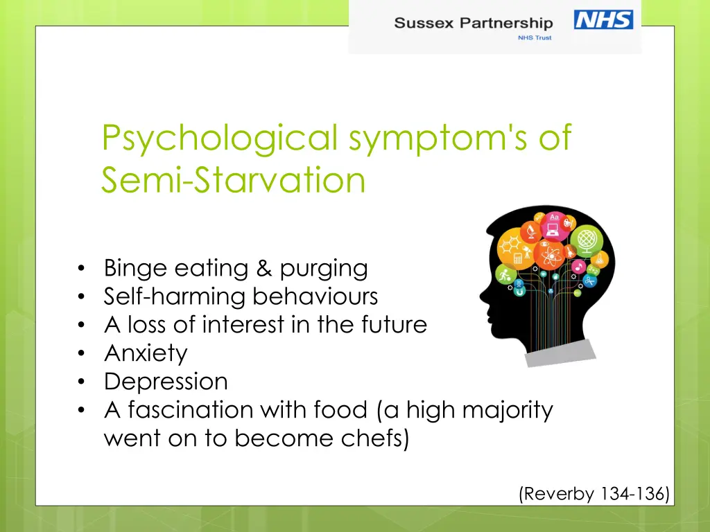 psychological symptom s of semi starvation