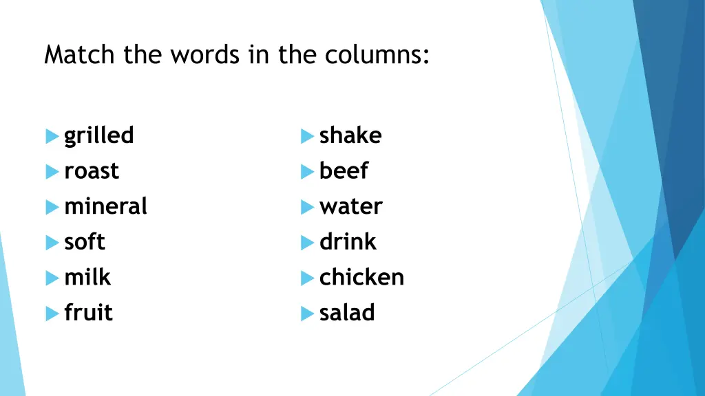 match the words in the columns