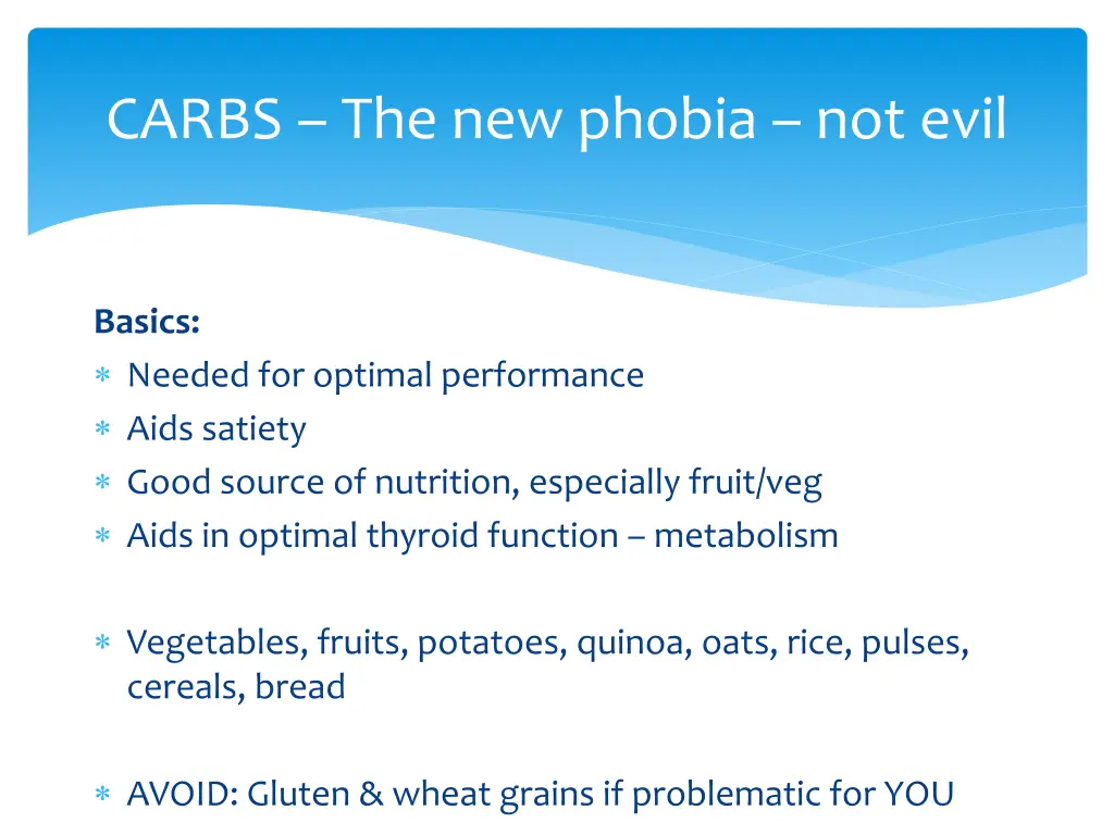 carbs the new phobia not evil