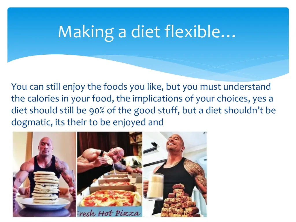 making a diet flexible