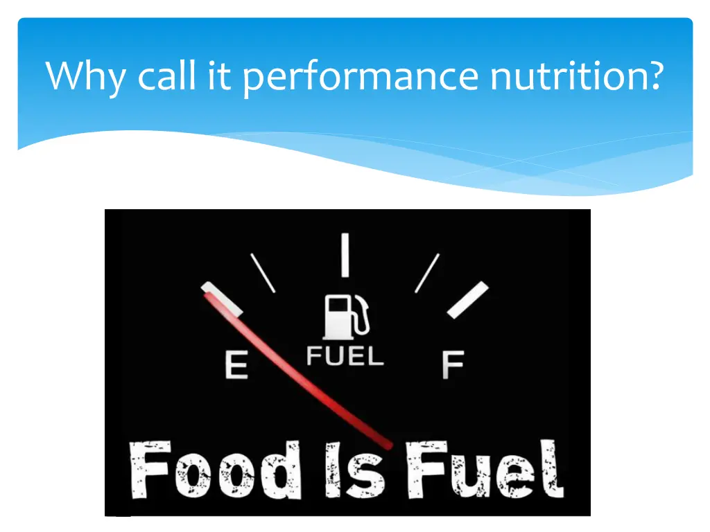 why call it performance nutrition