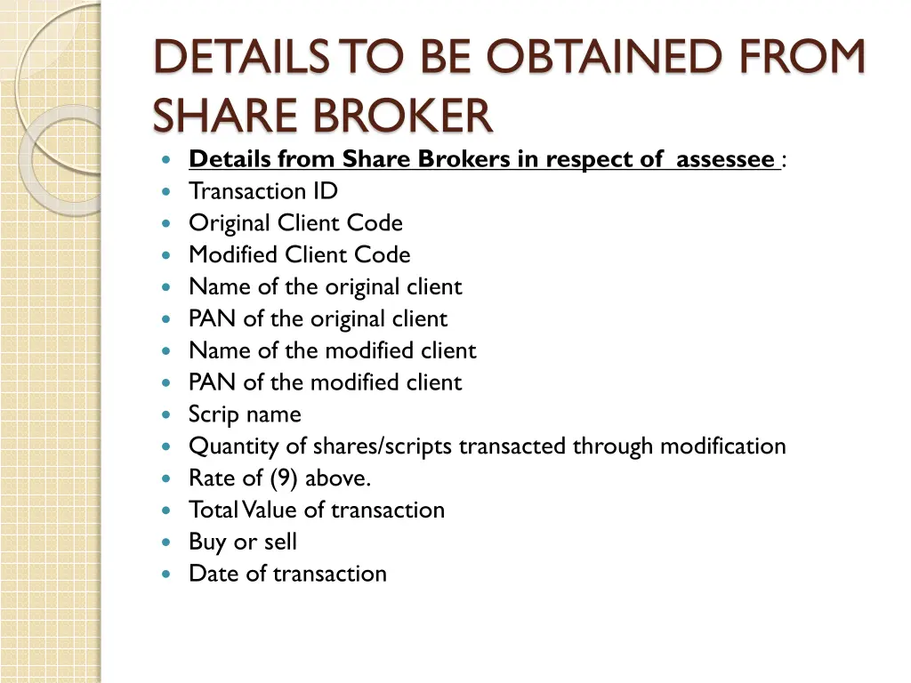 details to be obtained from share broker details