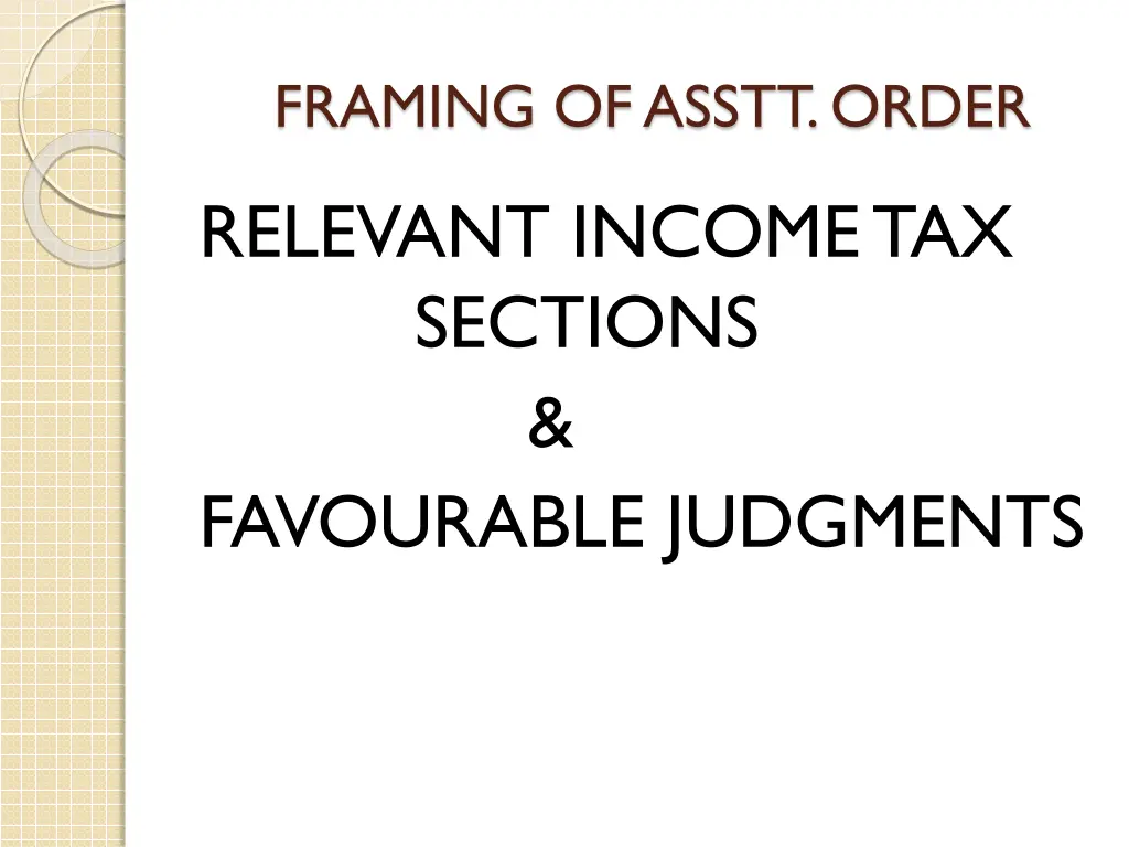 framing of asstt order