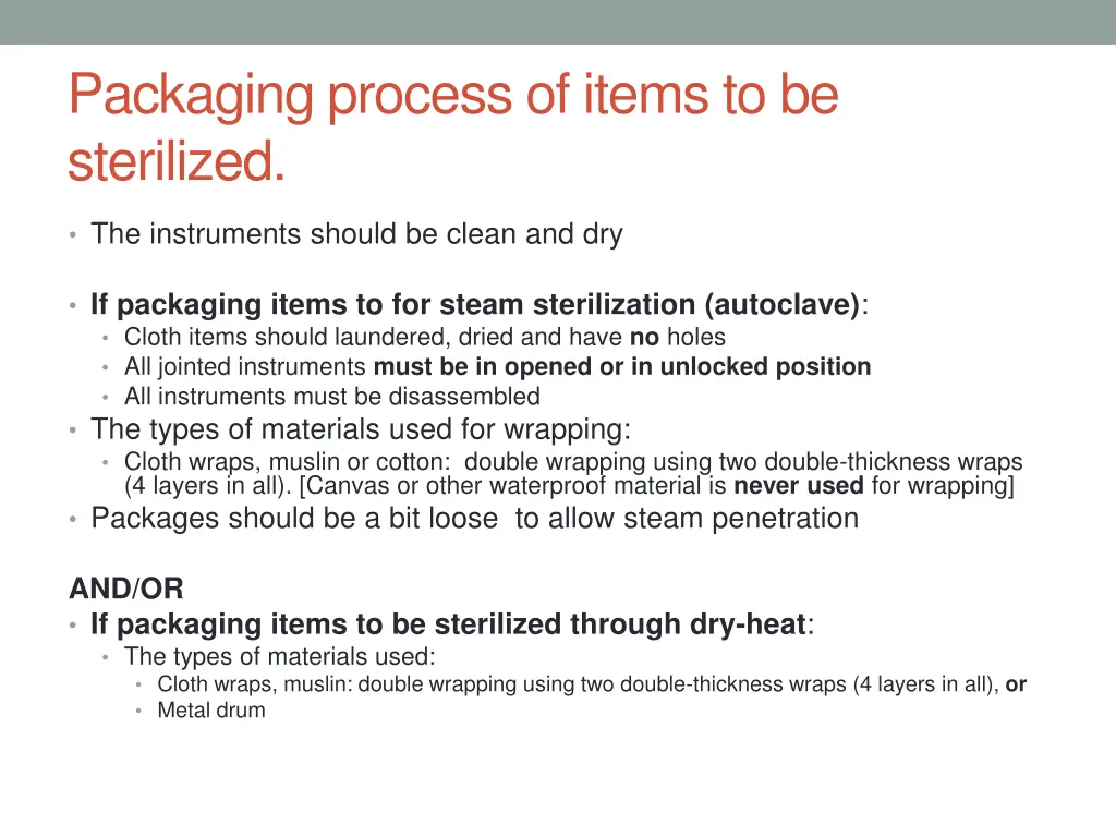 packaging process of items to be sterilized