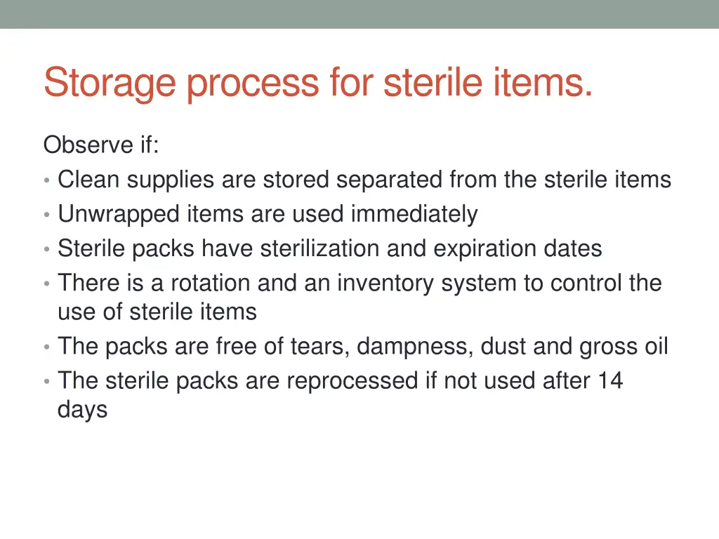 storage process for sterile items