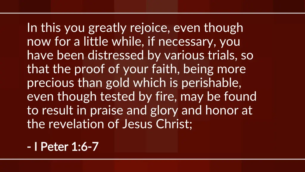 in this you greatly rejoice even though