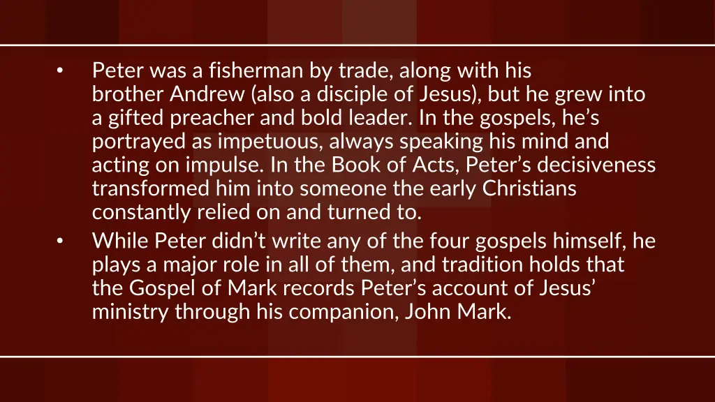 peter was a fisherman by trade along with