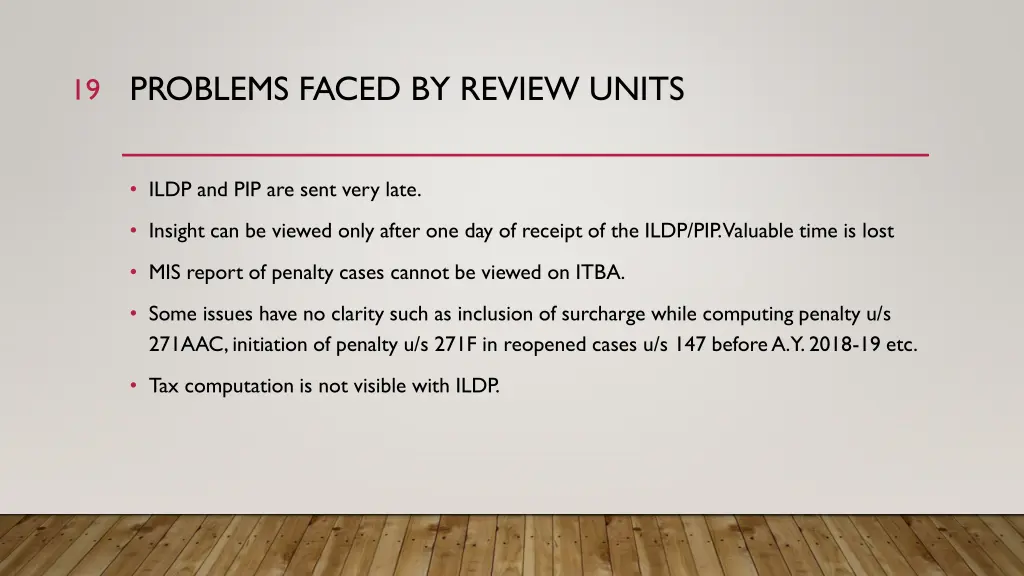 problems faced by review units