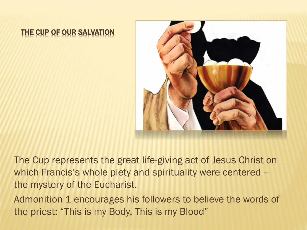 the cup of our salvation the cup of our salvation