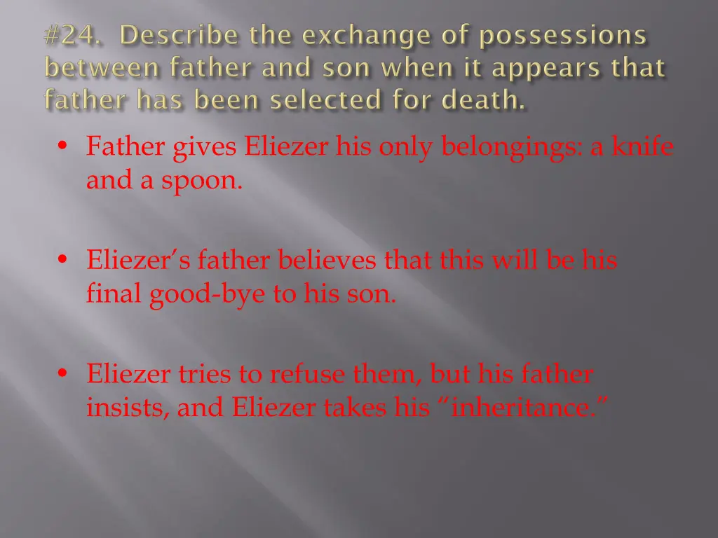 father gives eliezer his only belongings a knife