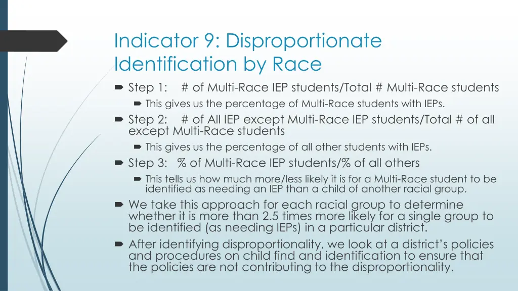 indicator 9 disproportionate identification