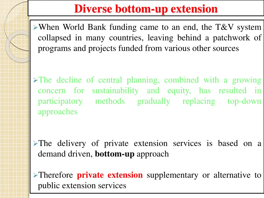 diverse bottom up extension