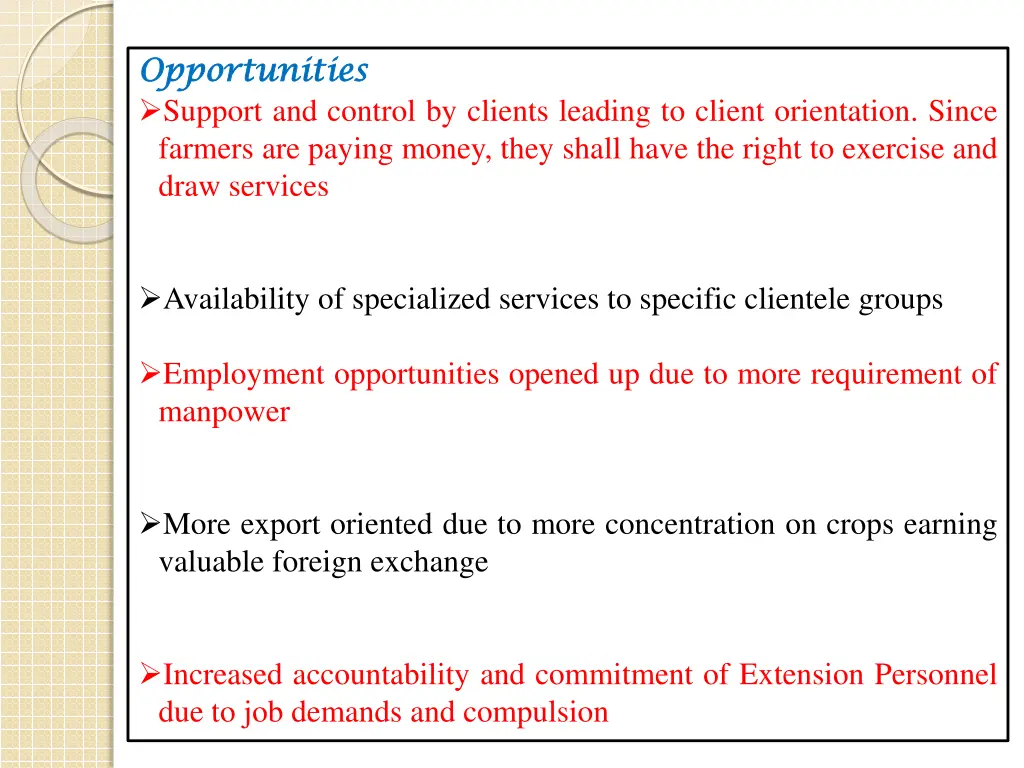 opportunities opportunities support and control