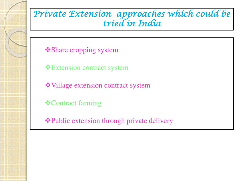 private extension approaches which could