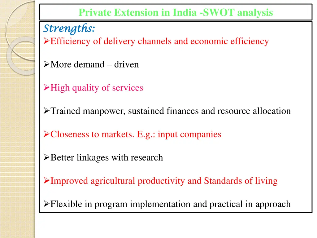 private extension in india swot analysis