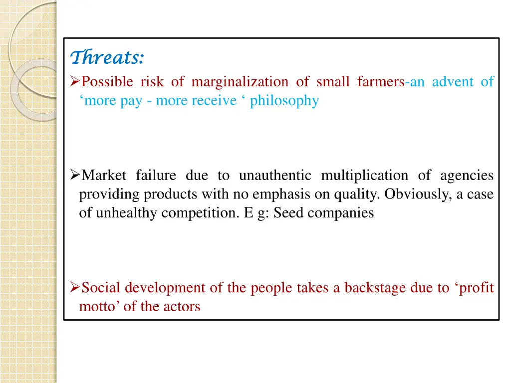 threats threats possible risk of marginalization