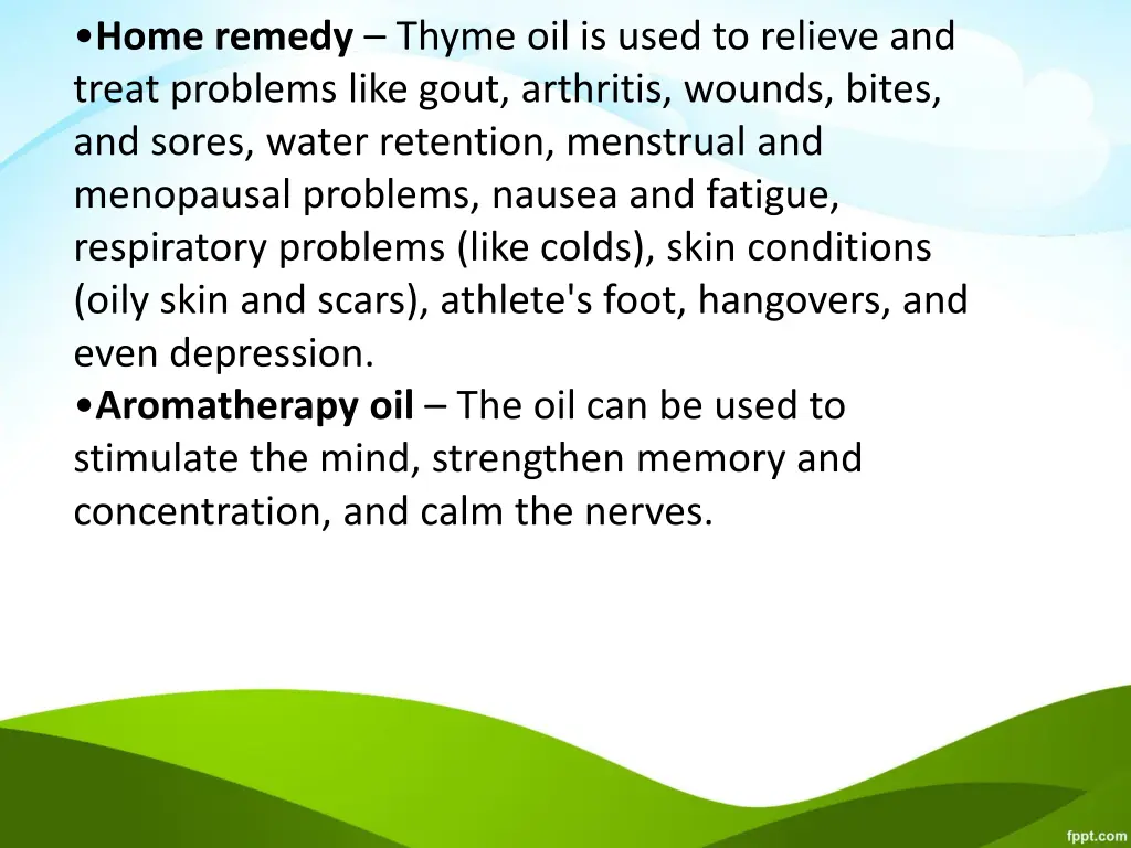 home remedy thyme oil is used to relieve