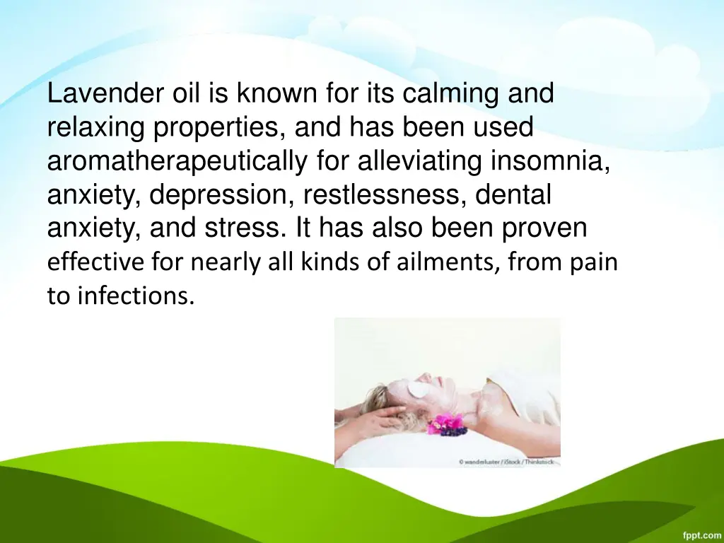 lavender oil is known for its calming