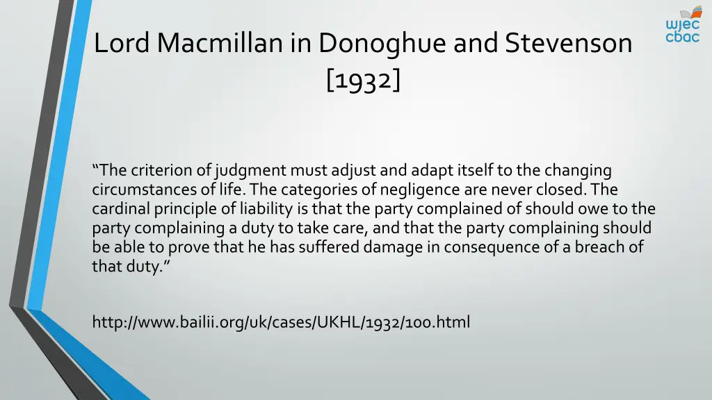 lord macmillan in donoghue and stevenson 1932