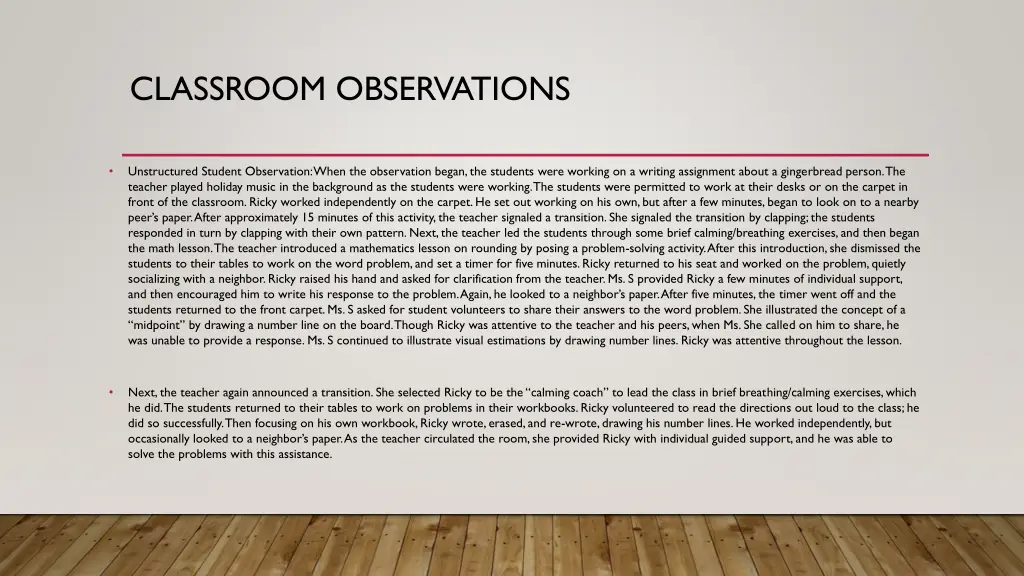 classroom observations