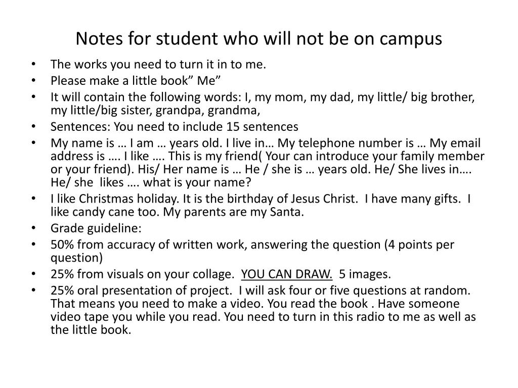 notes for student who will not be on campus