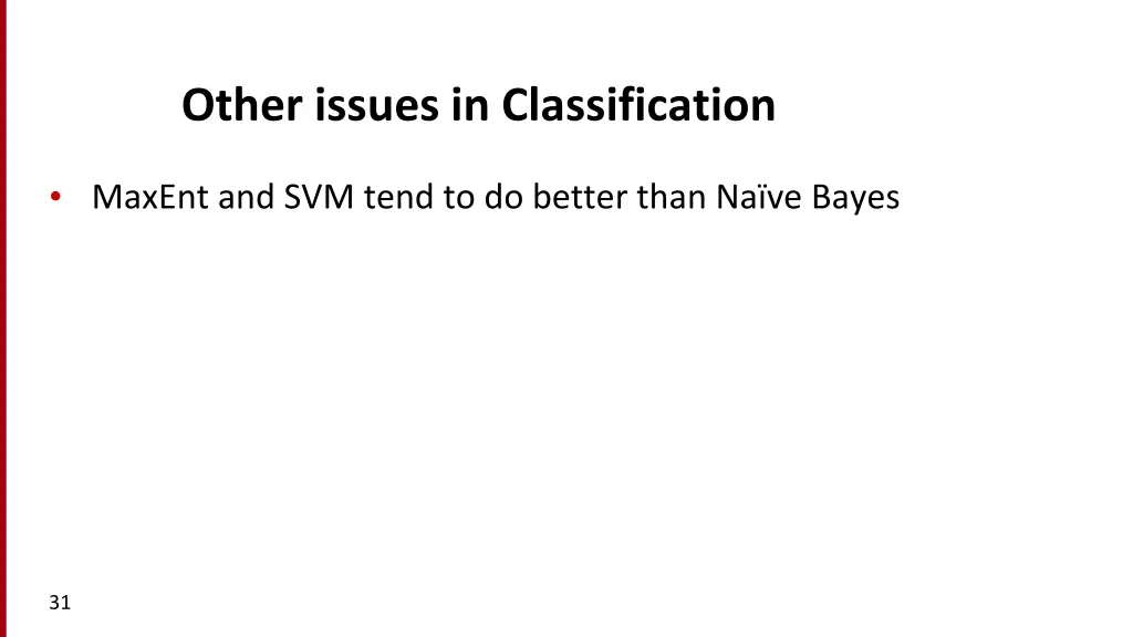 other issues in classification