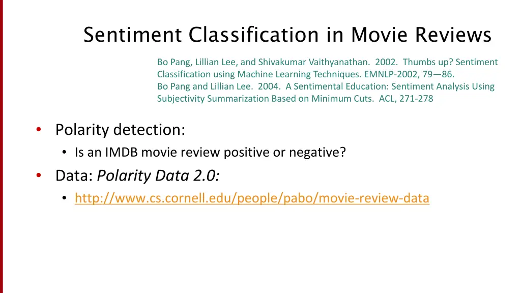 sentiment classification in movie reviews