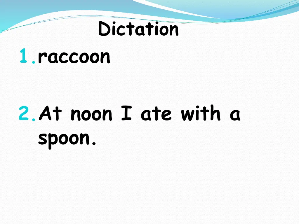 dictation 2