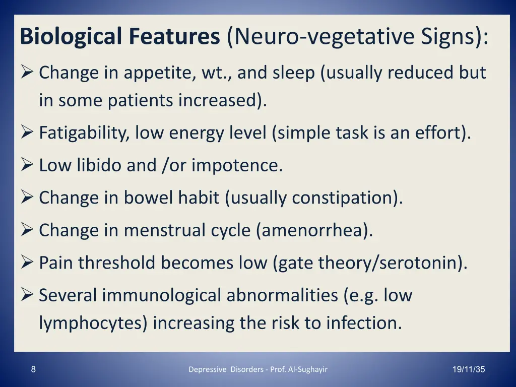 biological features neuro vegetative signs