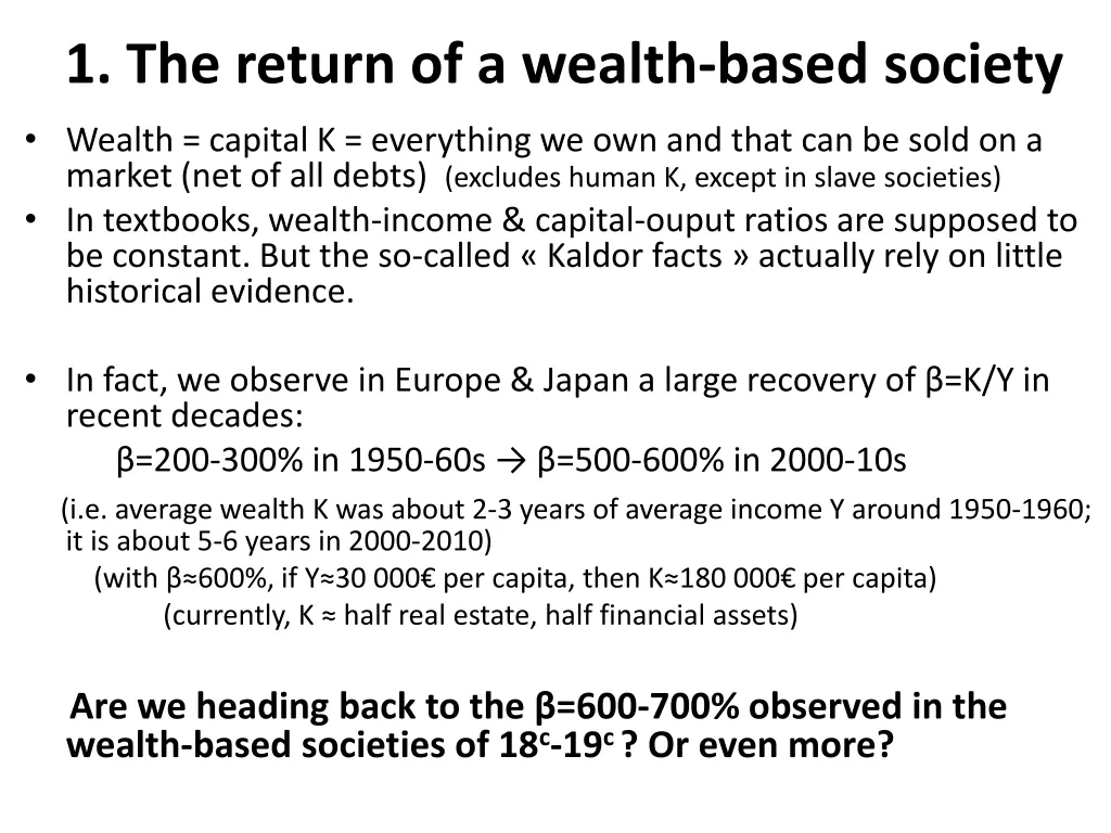 1 the return of a wealth based society