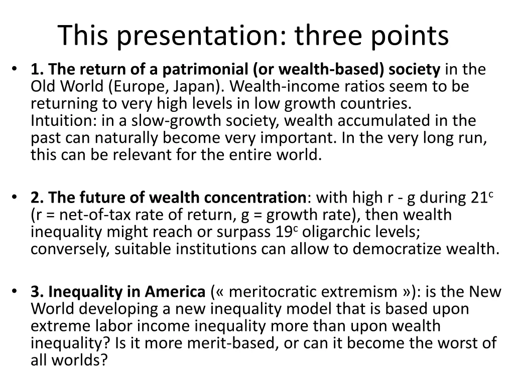 this presentation three points 1 the return