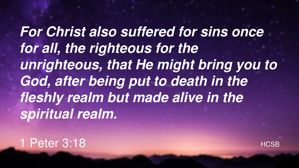 for christ also suffered for sins once