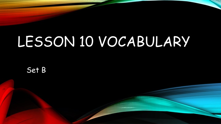 lesson 10 vocabulary