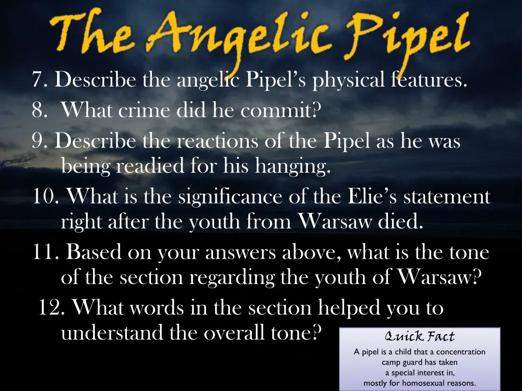 the angelic pipel 7 describe the angelic pipel