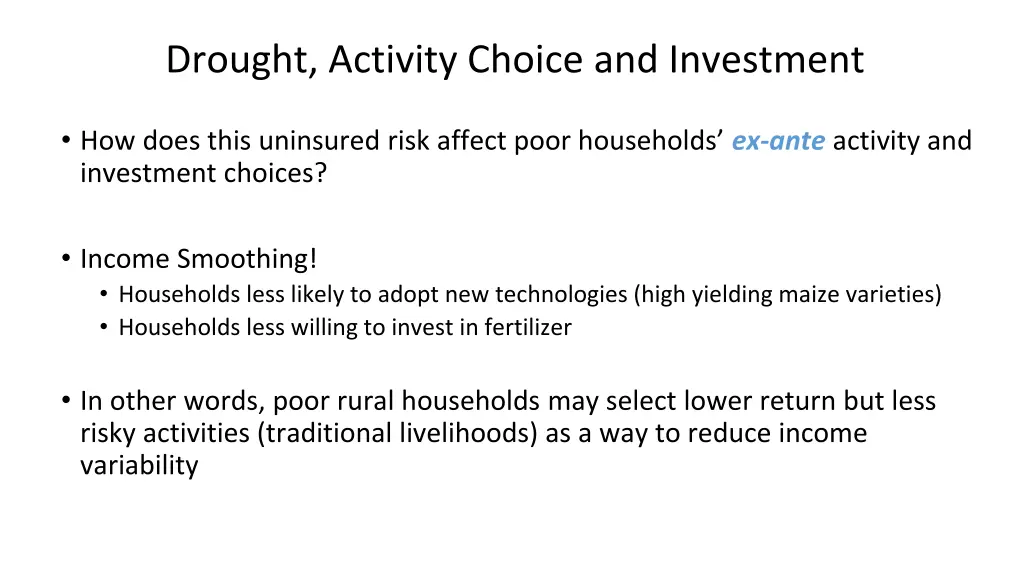 drought activity choice and investment