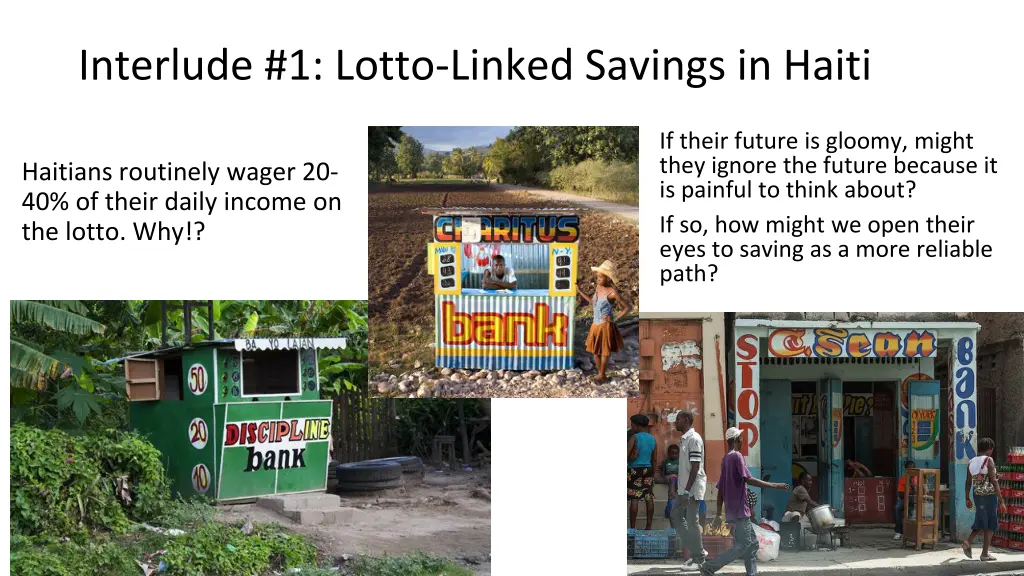 interlude 1 lotto linked savings in haiti