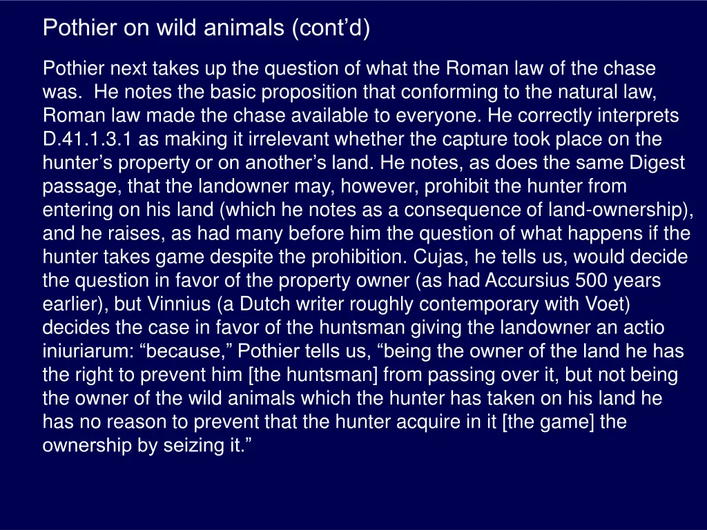 pothier on wild animals cont d 2