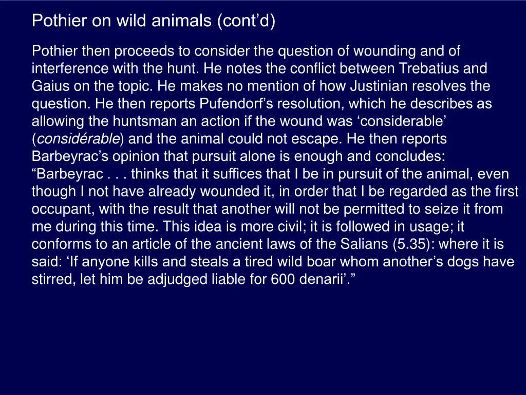 pothier on wild animals cont d 4