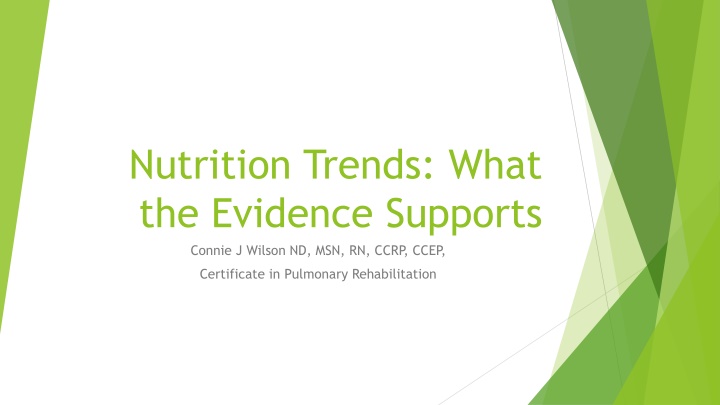 nutrition trends what the evidence supports