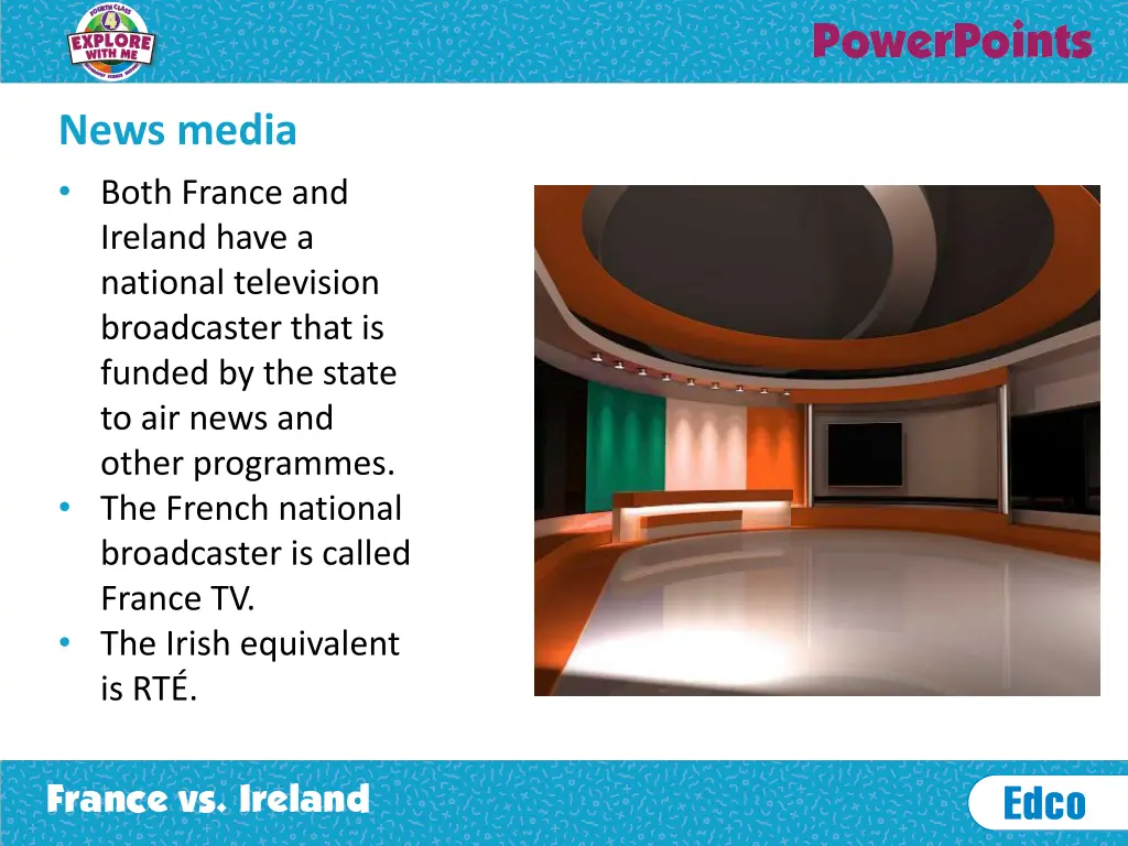 news media both france and ireland have