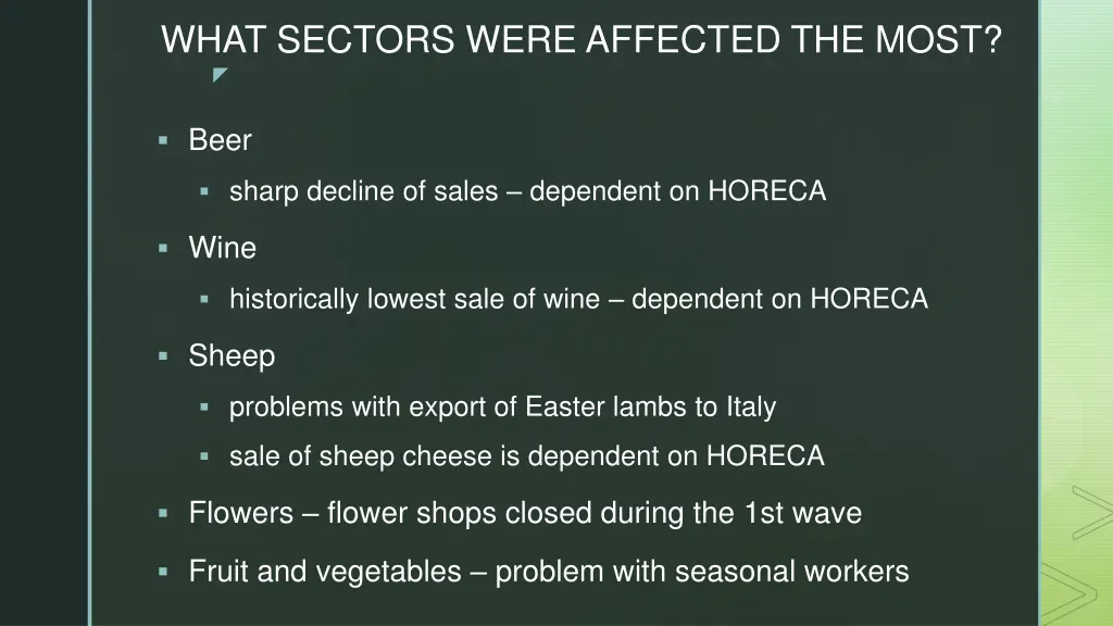 what sectors were affected the most