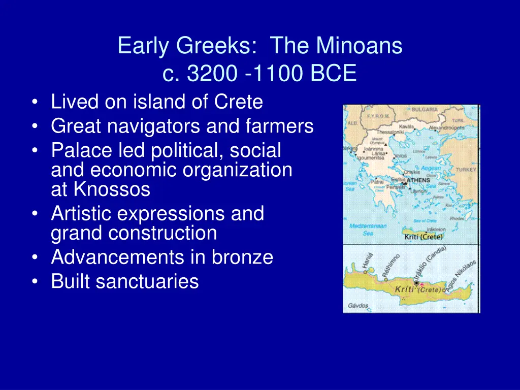 early greeks the minoans c 3200 1100 bce lived