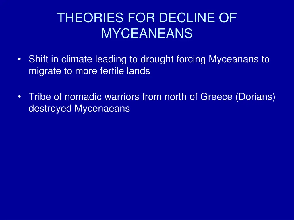 theories for decline of myceaneans